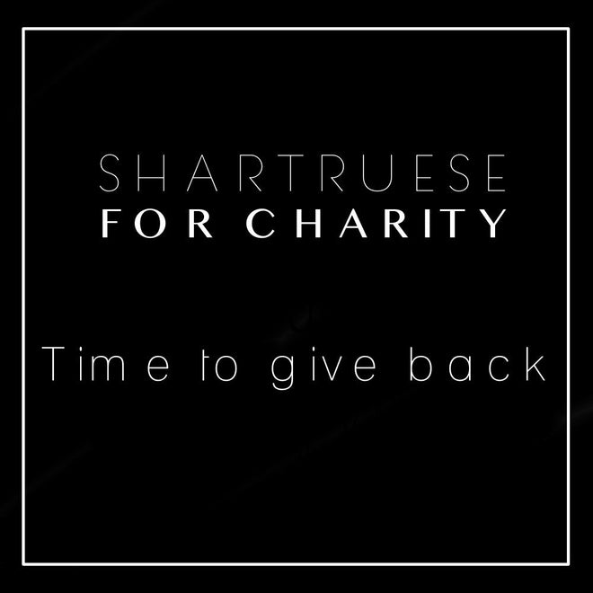 SHARTRUESE for Charity