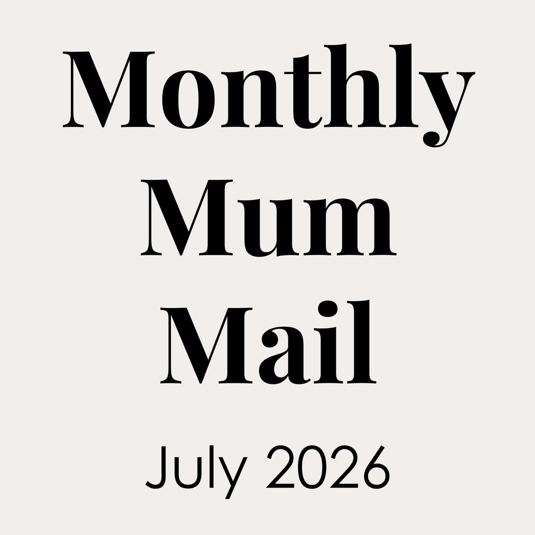 Monthly Mum Mail - July 2026 - Shartruese