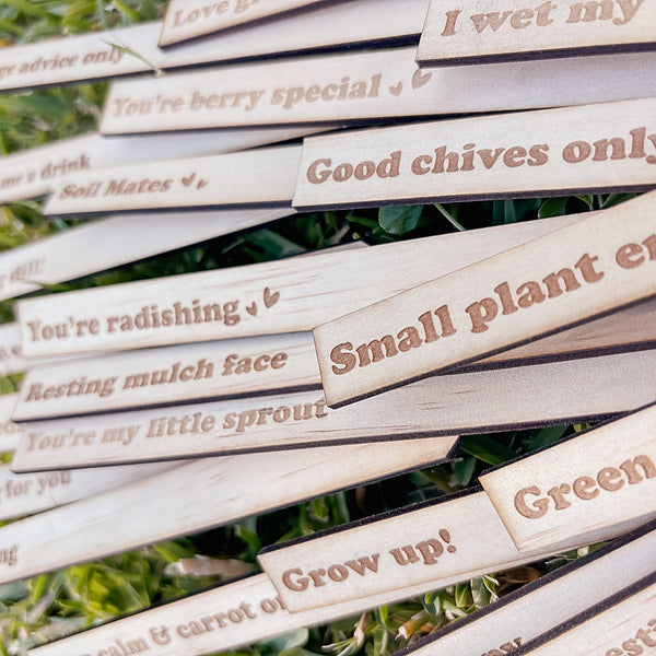 Wooden Garden Stakes Set of 30 - Humor for the Green Thumbs - Mother's Day