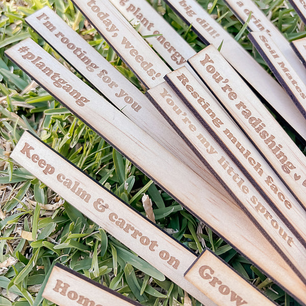 Wooden Garden Stakes Set of 30 - Humor for the Green Thumbs - Mother's Day