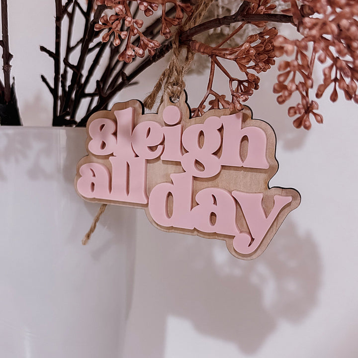 "Sleigh all day" Christmas Ornament - ShartrueseChristmas Ornament