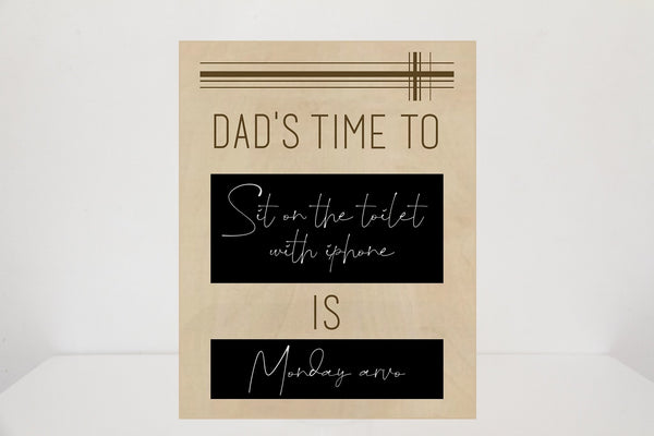 Dad wants to do... Board - ShartrueseHome Decor