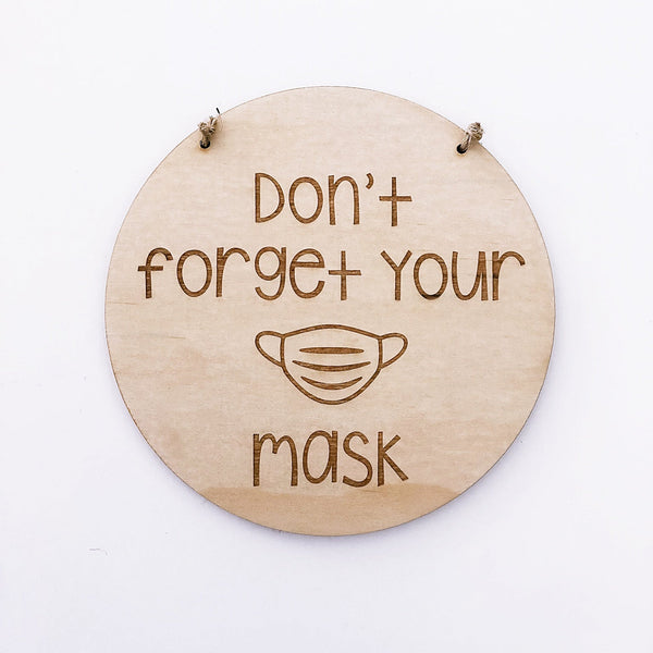 Don't forget your mask - ShartrueseHome Decor