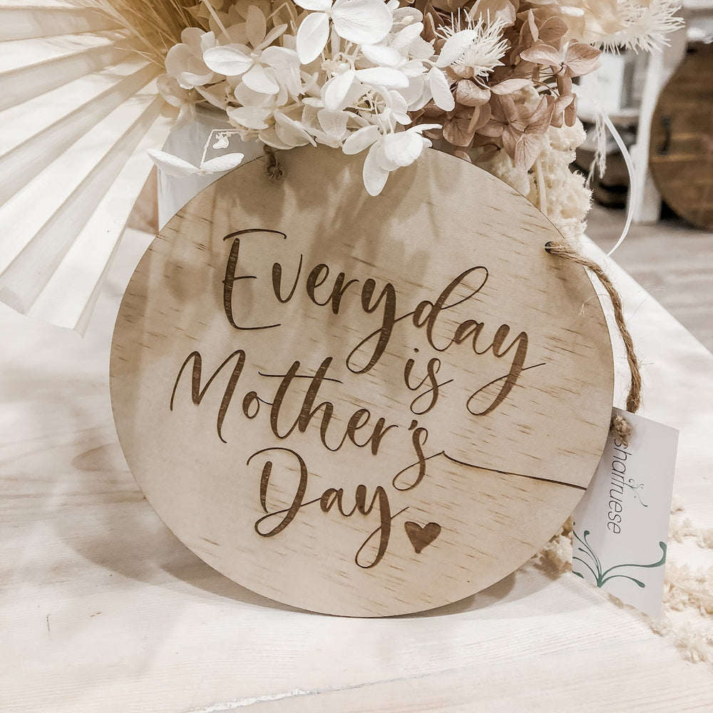 Everyday is Mother's Day Series - Shartruese