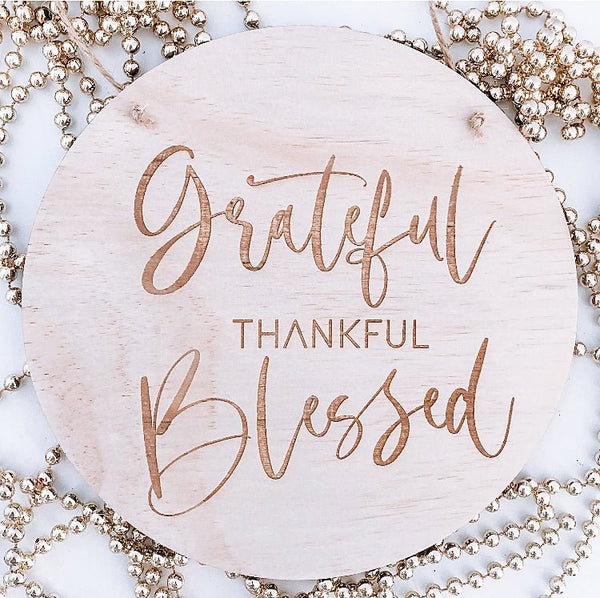 Grateful Thankful Blessed Series - Shartruese