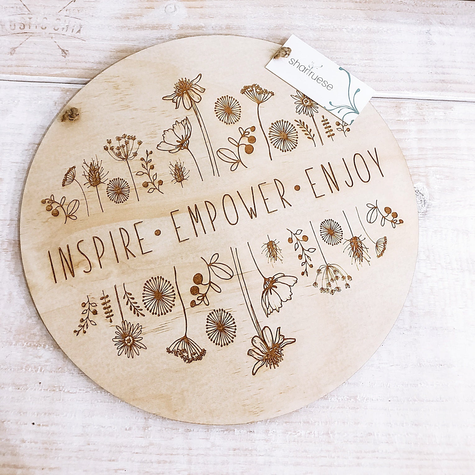 Inspire Empower Enjoy Plaque - Shartruese