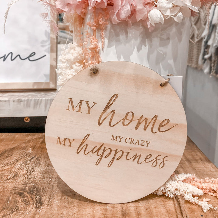 My home MY CRAZY My happiness Series - Shartruese