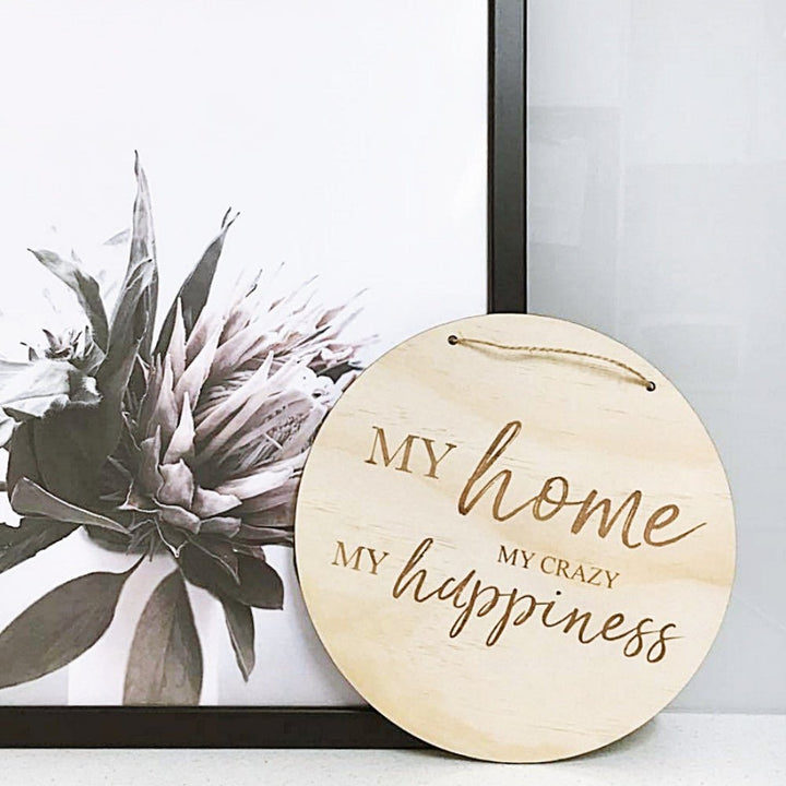 My home MY CRAZY My happiness Series - Shartruese